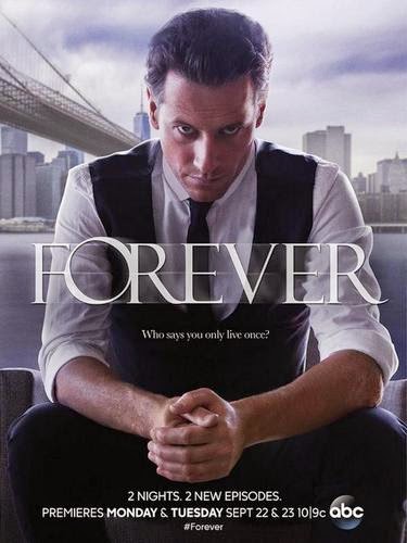 Forever poster abc season 1 2014 - hakları yenilmiş 10 yabancı dizi!! - figurex dizi