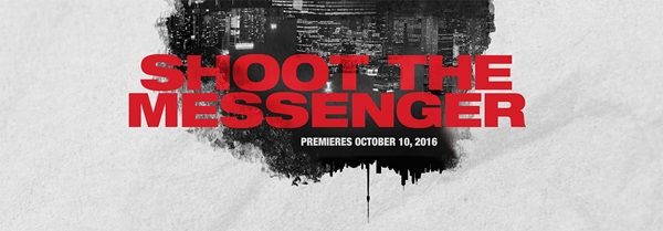 10 Ekim - Shoot the Messenger (1. sezon) CBC (tanıtım filmi)